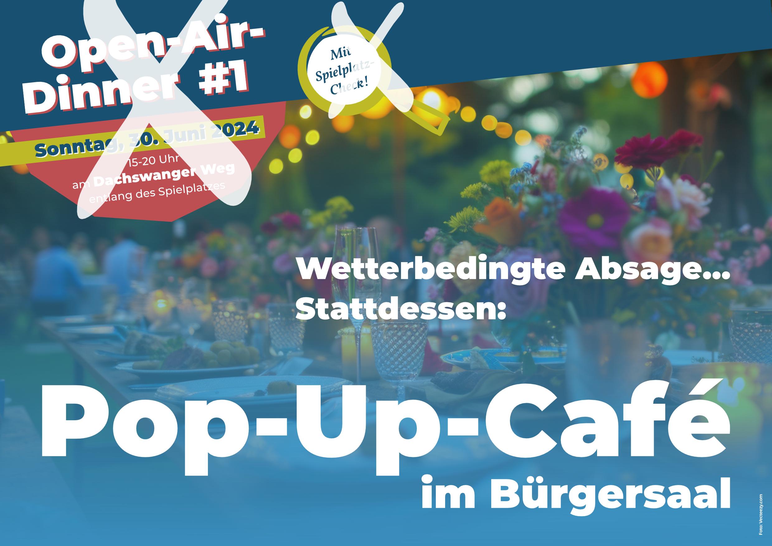 Pop-up-Café statt Open-Air-Dinner #1